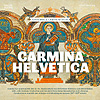 Carmina Helvetica