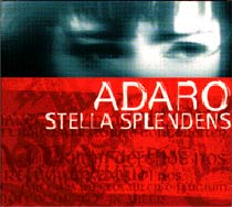 Adaro Stella Splendens