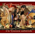 Derniers Trouveres Taverne